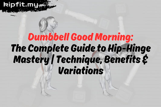 Dumbbell Good Morning