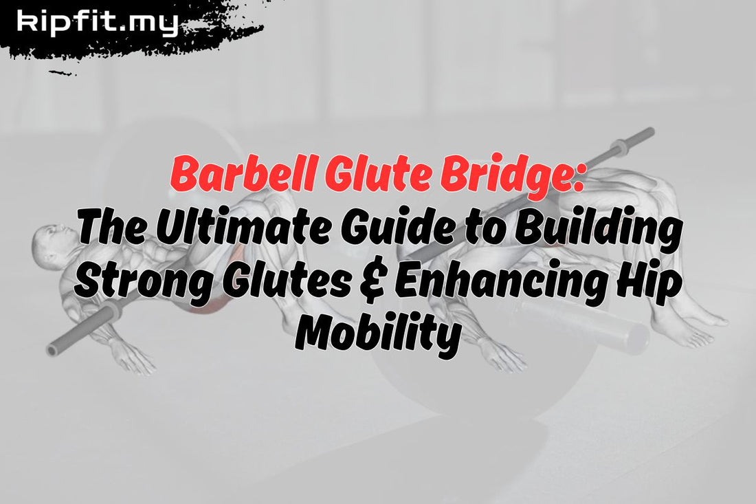 Barbell Glute Bridge