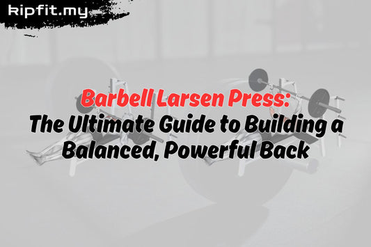 Barbell Larsen Press