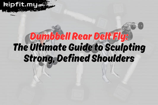 Dumbbell Rear Delt Fly