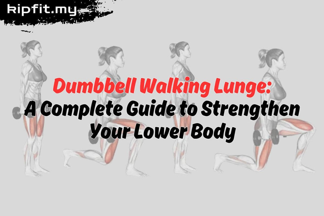 Dumbbell Walking Lunge