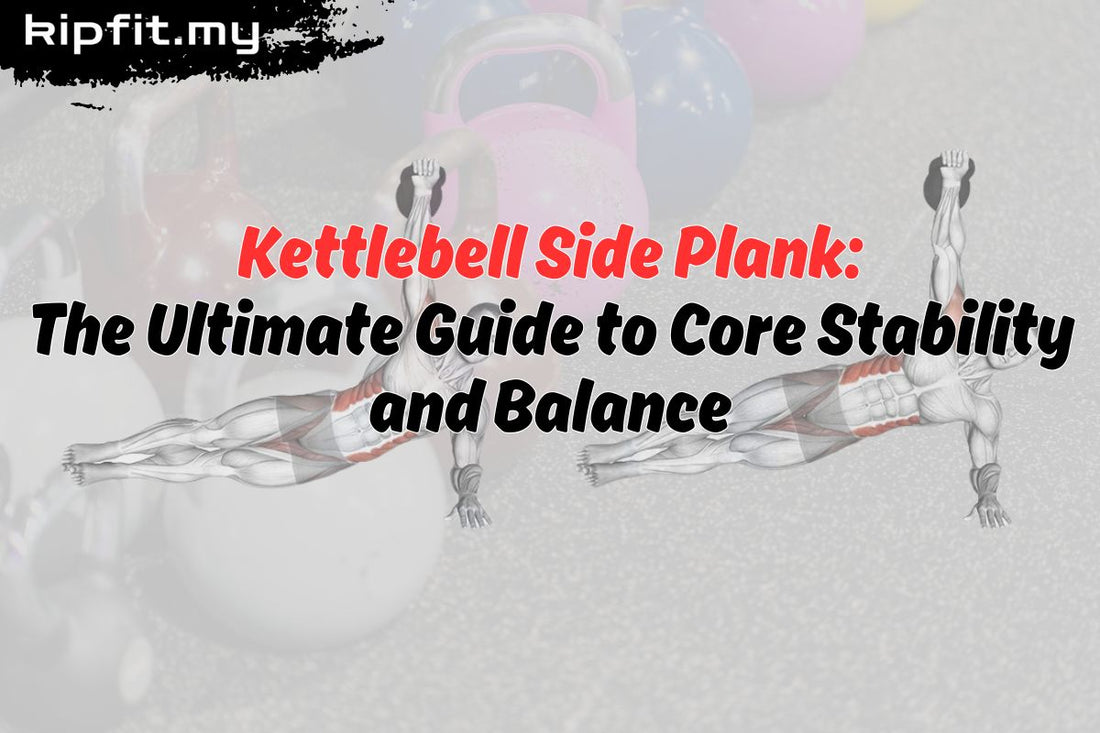 Kettlebell Side Plank